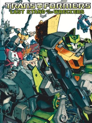 cover image of Transformers: Last Stand of the Wreckers